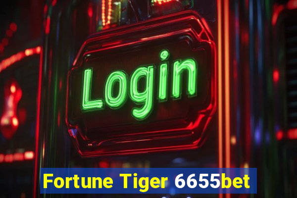 Fortune Tiger 6655bet